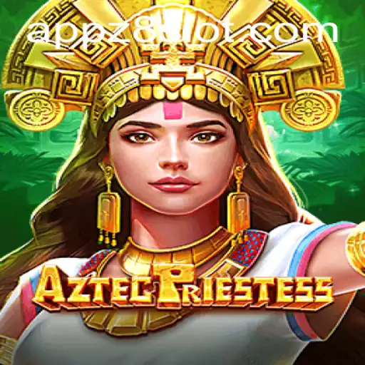 Exploring the Wonders of AztecPriestess: A New Gaming Experience